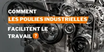 Les poulies idustrielles