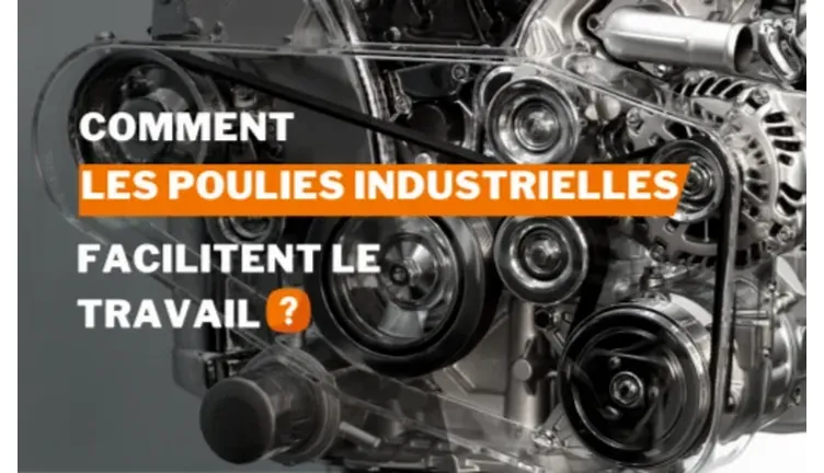 Les poulies idustrielles