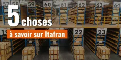5 choses à savoir sur Itafran