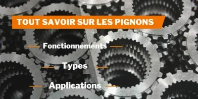 Les pignons de transmission