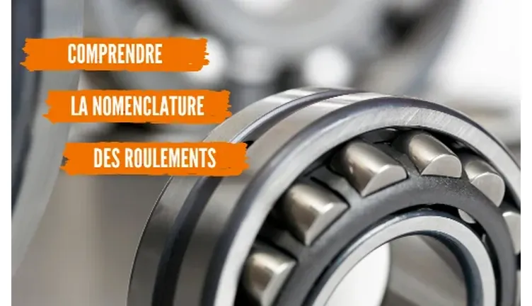 comprendre la nomenclature des roulements